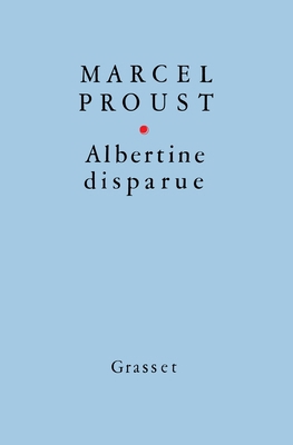 Albertine disparue [French] 2246397316 Book Cover