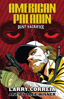 American Paladin: Dust Sacrifice 1959403486 Book Cover