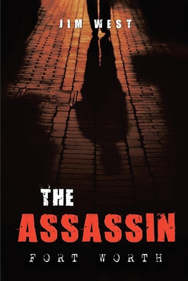 The Assassin Fort Worth 1965134009 Book Cover