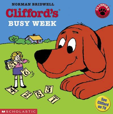 Clifford's Busy Week 0613505972 Book Cover