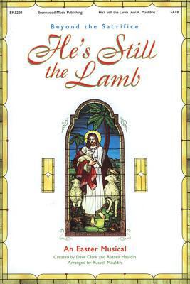 He's Still the Lamb 0760102422 Book Cover