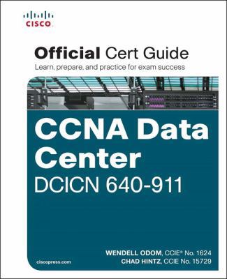 CCNA Data Center DCICN 640-911: Official Cert G... 1587204541 Book Cover