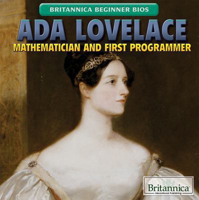 ADA Lovelace: Mathematician and First Programmer 1680488112 Book Cover
