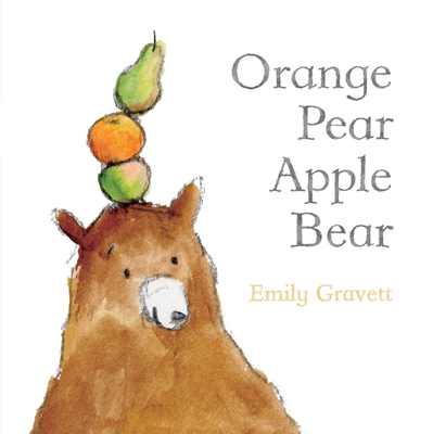 Orange Pear Apple Bear B007SLJYQA Book Cover