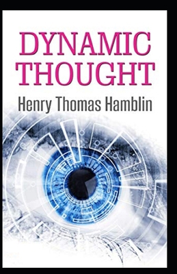 Dynamic Thought: Illustrated Edition B0915MBNQP Book Cover