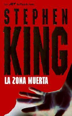 La Zona Muerta = The Dead Zone [Spanish] 8401499887 Book Cover