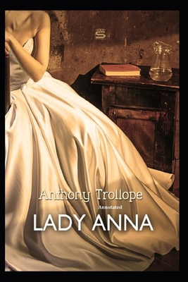 Lady Anna Annotated B093B7T1NX Book Cover