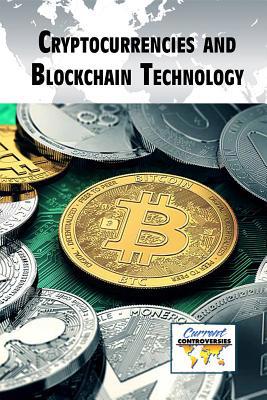 Cryptocurrencies and Blockchain Technology 1534505334 Book Cover