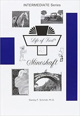 Life of Fred -- Mineshaft 1937032086 Book Cover