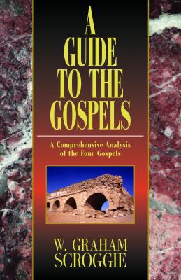 A Guide to the Gospels 0825439043 Book Cover