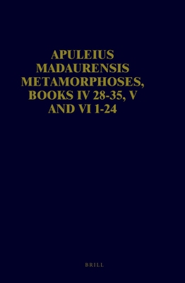 Apuleius Madaurensis Metamorphoses, Books IV 28... 9069801469 Book Cover