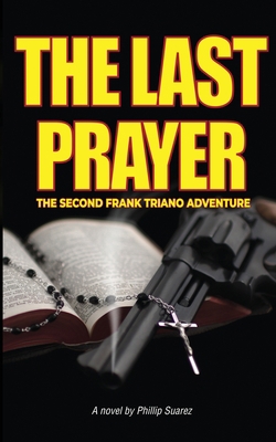 The Last Prayer 1958324574 Book Cover