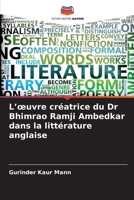 L'oeuvre créatrice du Dr Bhimrao Ramji Ambedkar... [French] 6208025184 Book Cover