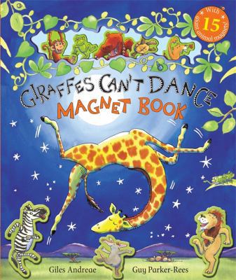 Giraffes Can't Dance [Magnet Book] 1408301997 Book Cover