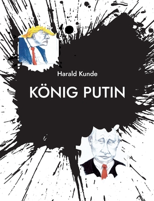 König Putin [German] 3755778858 Book Cover