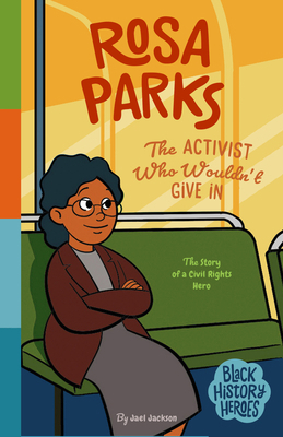 Black History Heroes: Rosa Parks 1638192529 Book Cover
