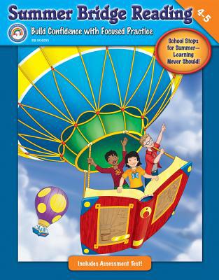 Summer Bridge Reading, Grades 4 - 5 1600224474 Book Cover