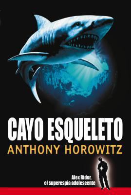 Cayo Esqueleto [Spanish] 8441414289 Book Cover