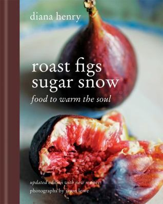 Roast Figs, Sugar Snow 1845339746 Book Cover