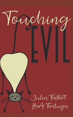 Touching Evil B08LNC273W Book Cover