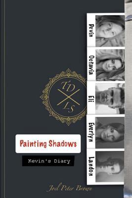 Painting Shadows: Dead to the world living life... 171949133X Book Cover