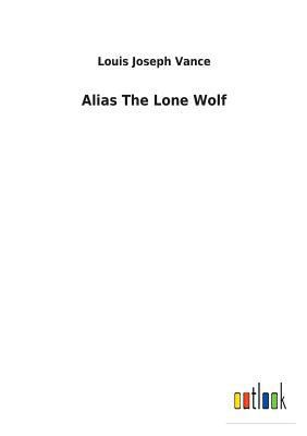 Alias The Lone Wolf 3732622312 Book Cover