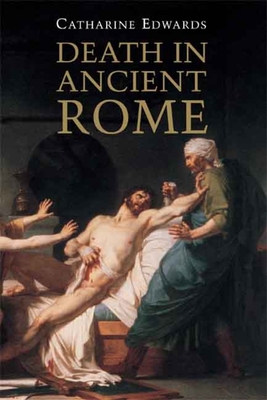 Death in Ancient Rome 0300112084 Book Cover