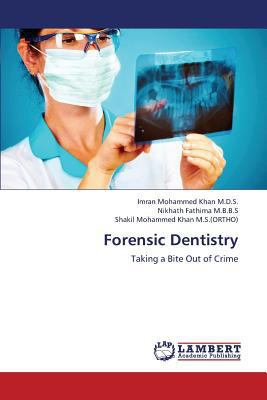 Forensic Dentistry 3659376108 Book Cover