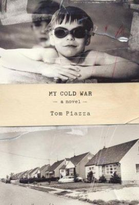 My Cold War: A Novel 0060533404 Book Cover