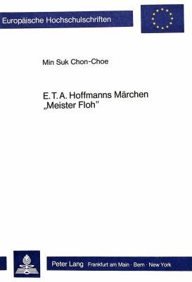 E.T.A. Hoffmanns Maerchen «Meister Floh» [German] 3820489819 Book Cover
