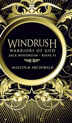 Windrush: Warriors Of God 1715448111 Book Cover