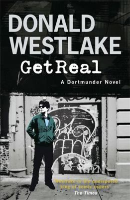 Get Real. Donald Westlake 1849161070 Book Cover