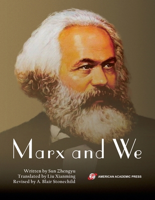 Marx and We 163181494X Book Cover
