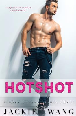 Hotshot 1546611991 Book Cover