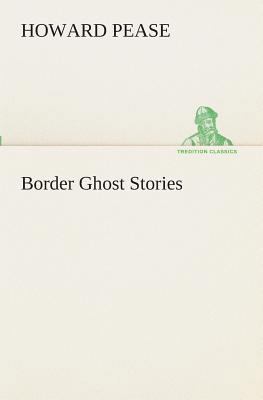 Border Ghost Stories 384951109X Book Cover