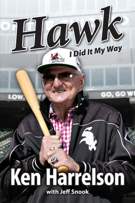 Hawk: I Did It My Way 1629376736 Book Cover