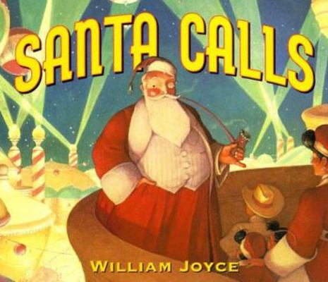 Santa Calls Board Book 0694012122 Book Cover