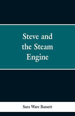 Steve and the Steam Engine 9353298342 Book Cover