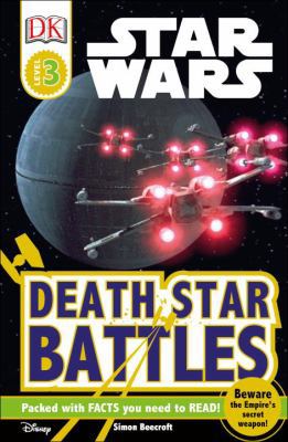 DK Readers L3: Star Wars: Death Star Battles: B... 1465460047 Book Cover