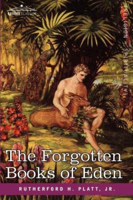 The Forgotten Books of Eden 1602065519 Book Cover