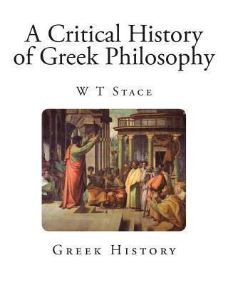 A Critical History of Greek Philosophy 1492708992 Book Cover