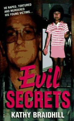 Evil Secrets 0786003480 Book Cover