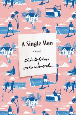 A Single Man 0374533873 Book Cover