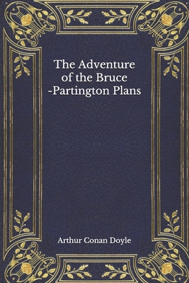 The Adventure of the Bruce-Partington Plans B08MHKP9ZB Book Cover