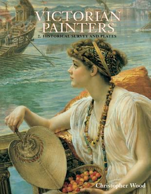 Victorian Painters Vol. 2: Historical Surveys: ... 1851491724 Book Cover
