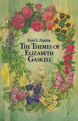 The Themes of Elizabeth Gaskell 1349051306 Book Cover