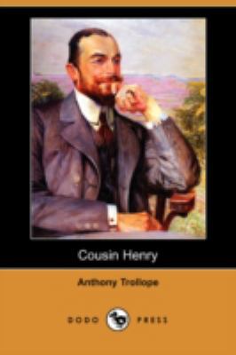 Cousin Henry (Dodo Press) 1406598313 Book Cover