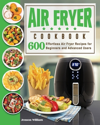 Air Fryer Cookbook: Air Fryer Recipes for Begin... 1922577669 Book Cover