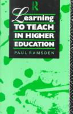 Learning to Teach in Higher Education 0415064155 Book Cover