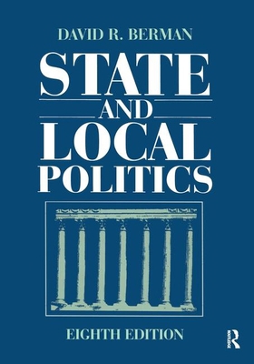 State and Local Politics 1563247674 Book Cover